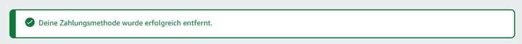die Zahlungsmethode erfolgreich entfernt